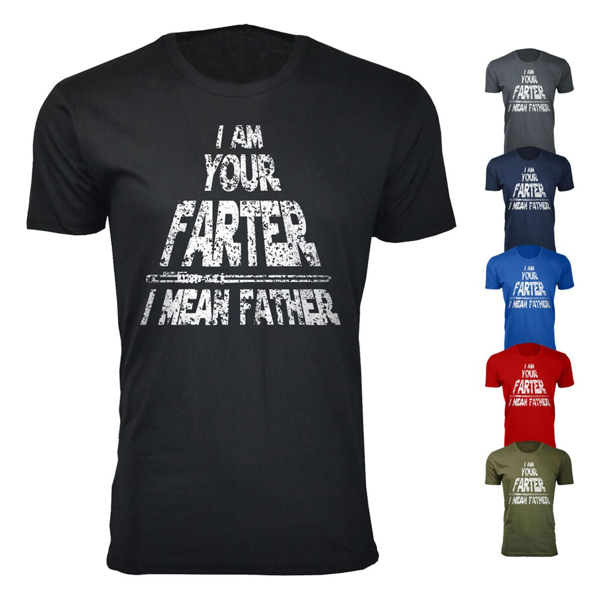 MENS I AM YOUR FATHER STAR WARS HUMOR T SHIRT