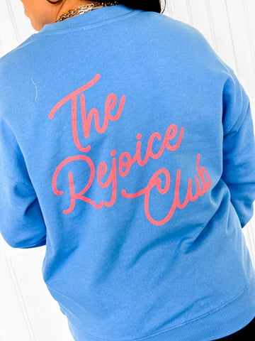 THE REJOICE CLUB FAITH CREWNECK