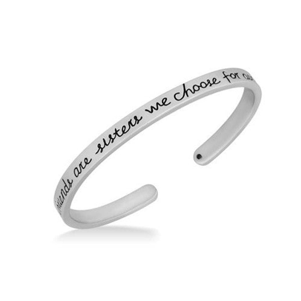 GIRLFRIENDS ARE SISTERS WE CHOOSE CUFF BRACELET