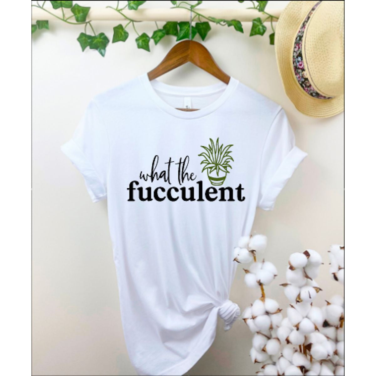 WHAT THE FUCCULENT WTF SUCCULENT PLANT T SHIRT