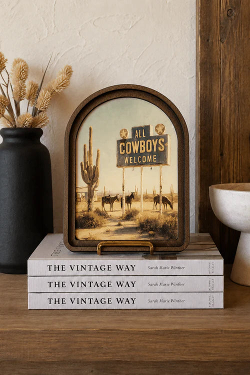 All cowboys welcome arch framed art 6x8 inch