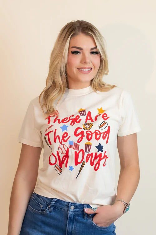 Poppy and pine unisex these are the good old days graphic tee
