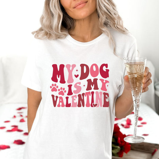 MY DOG IS MY VALENTINE SHORT SLEEVE T SHIRT