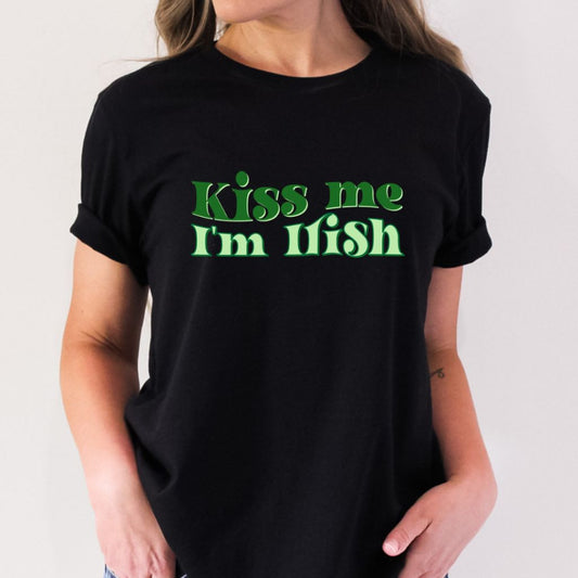 KISS ME IM IRISH T SHIRT