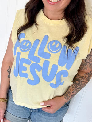FOLLOW JESUS SUNSHINE PUFF TANK