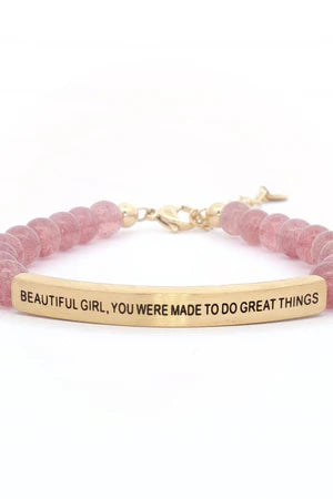 BEAUTIFUL GIRL YOU WERE MADE TO DO GREAT THINGS